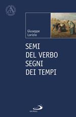 Semi del Verbo. Segni dei tempi