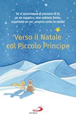 Verso il Natale col Piccolo Principe