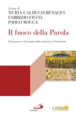 Il fuoco della parola. Il lezionario e l'eucologia della solennità di Pentecoste