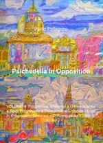 Psichedelia in opposition. Vol. 4: Progressive sinfonico e d'avanguardia e rock progressivo e psichedelico/sinfonico. Progressive sinfonico e d'avanguardia. A-N.