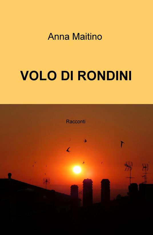 Volo di rondini - Anna Maitino - copertina