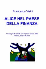 Alice nel paese della finanza