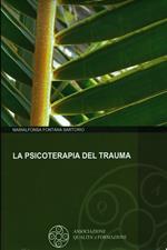 La psicoterapia del trauma