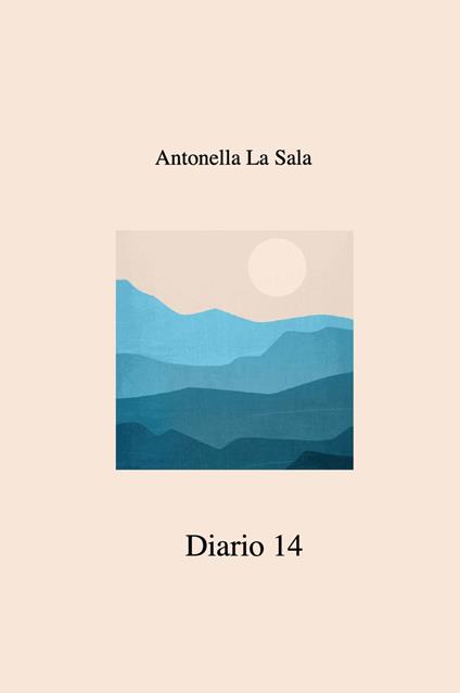 Diario 14 - Antonella La Sala - copertina
