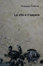 La vita e il sapere