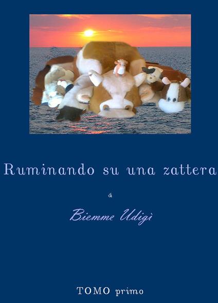 Ruminando su una zattera - Mario Bruschi,Umberto Bruschi - copertina