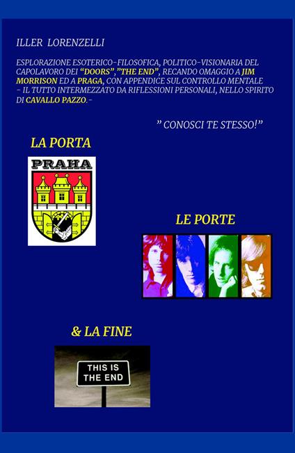 La porta, le porte & la fine - Iller Lorenzelli - copertina