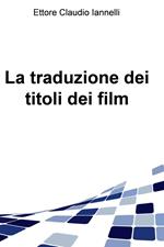 La traduzione dei titoli dei film