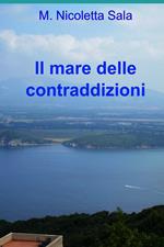 Il mare delle contraddizioni