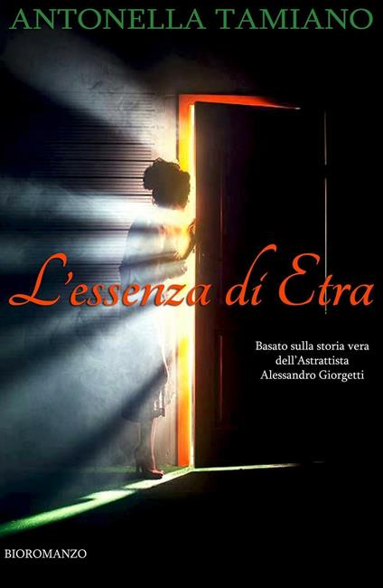 L' essenza di Etra. Amare diventa un'arte quando l'arte è l'amore - Antonella Tamiano - copertina