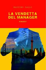 La vendetta del manager