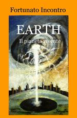 Earth. Il pianeta vivente