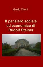 Il pensiero sociale ed economico di Rudolf Steiner