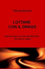 Lottare con il drago