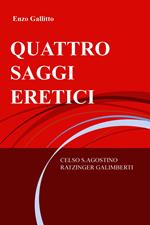 Quattro saggi eretici