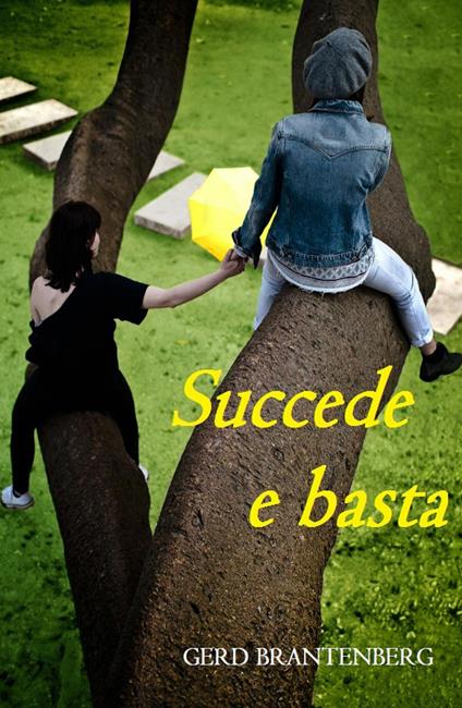 Succede e basta - Gerd Brantenberg - copertina