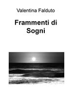 Frammenti di sogni