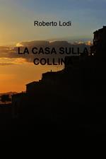 La casa sulla collina