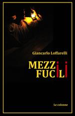 Mezzi fucili