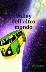 Volley dell'altro mondo