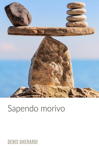 Sapendo morivo - Denis Gherardi - copertina