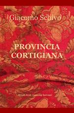 Provincia cortigiana. Ritratti acidi