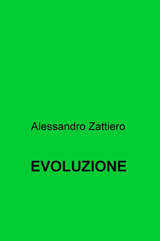 Evoluzione - Alessandro Zattiero - copertina