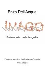 Imago. Scrivere arte con la fotografia