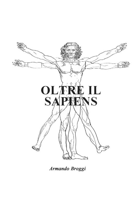 Oltre il Sapiens - Armando Broggi - copertina