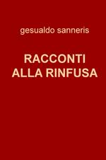 Racconti alla rinfusa