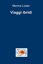 Viaggi ibridi