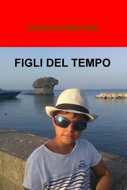 Figli del tempo - Domenico Mennella - copertina