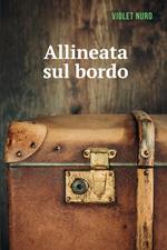 Allineata sul bordo