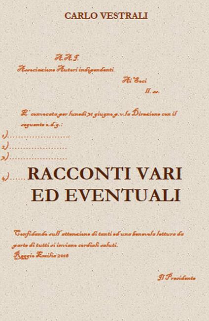 Racconti vari ed eventuali - Carlo Vestrali - copertina