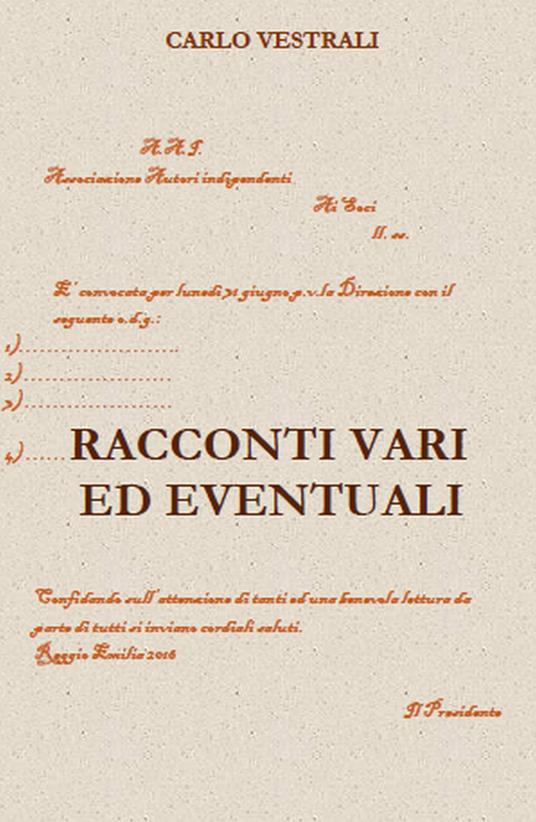 Racconti vari ed eventuali - Carlo Vestrali - copertina