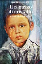 Il ragazzo di cristallo