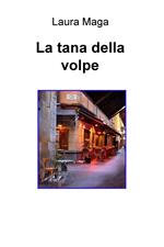 La tana della volpe