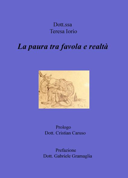 La paura tra favola e realtà - Teresa Iorio - copertina