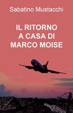 Il ritorno a casa di Marco Moise