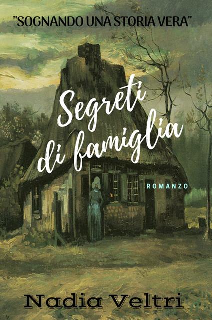 Segreti di famiglia - Nadia Veltri - copertina