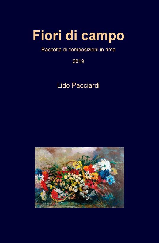 Fiori di campo - Lido Pacciardi - copertina