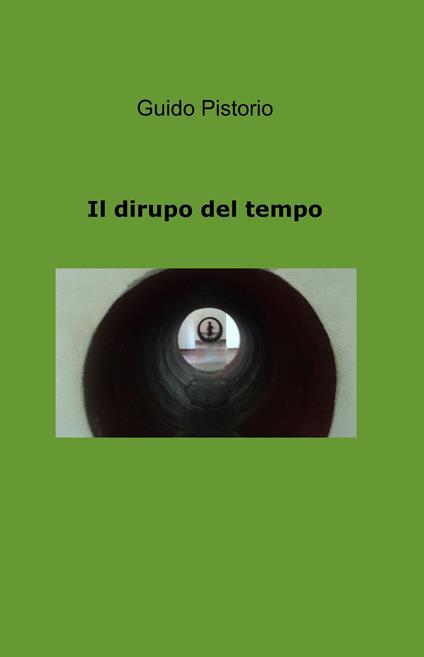 Il dirupo del tempo - Guido Pistorio - copertina