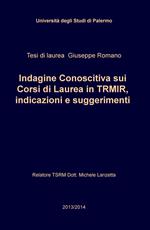 Indagine conoscitiva sui corsi di laurea in TRMIR, indicazioni e suggerimenti