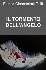 Il tormento dell'angelo