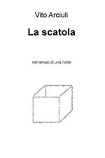 La scatola. Nel tempo di una notte