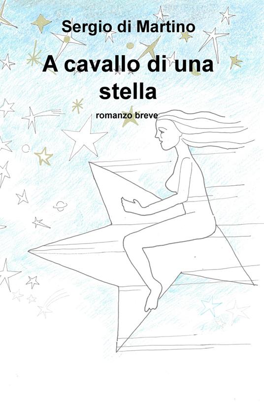 A cavallo di una stella - Sergio Di Martino - copertina