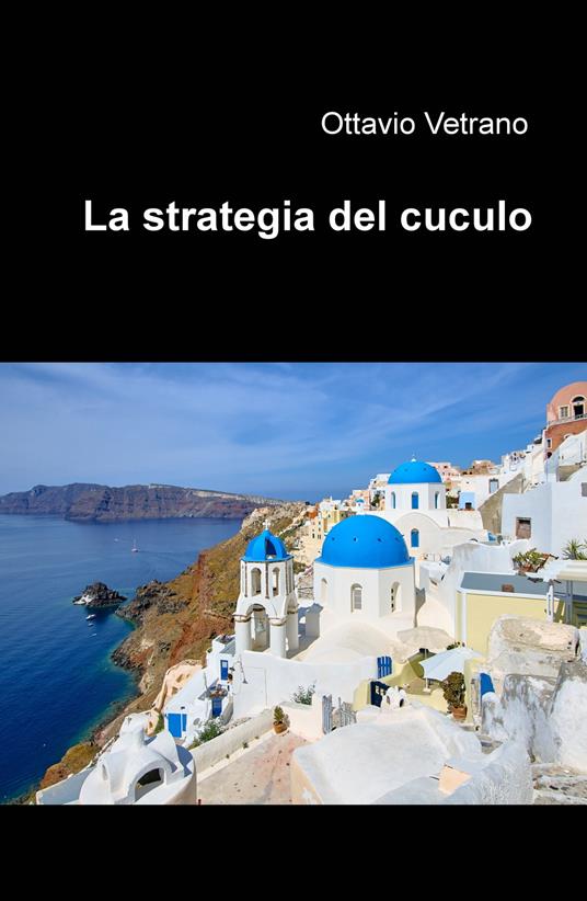 La strategia del cuculo - Ottavio Vetrano - copertina