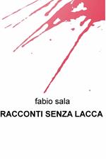 Racconti senza lacca