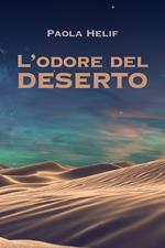 L' odore del deserto