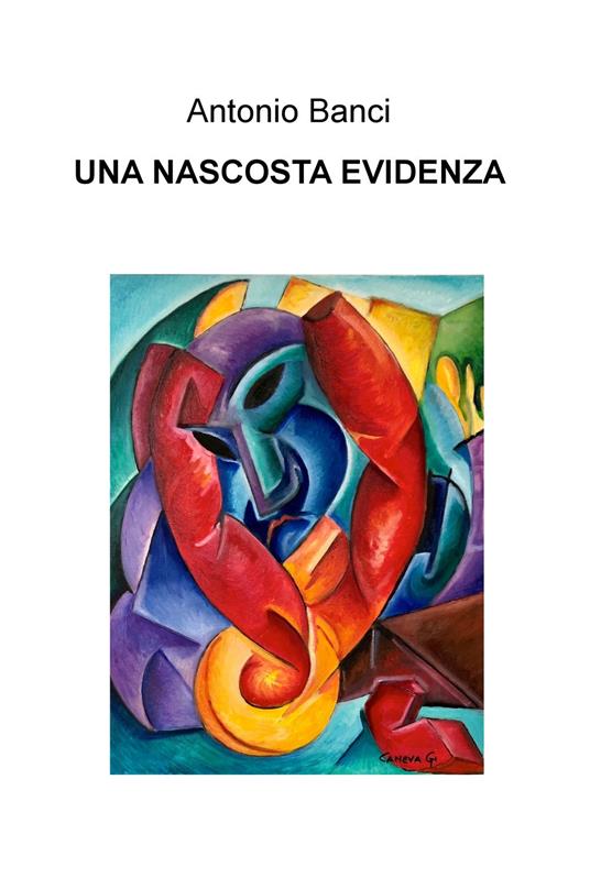 Una nascosta evidenza - Antonio Banci - copertina